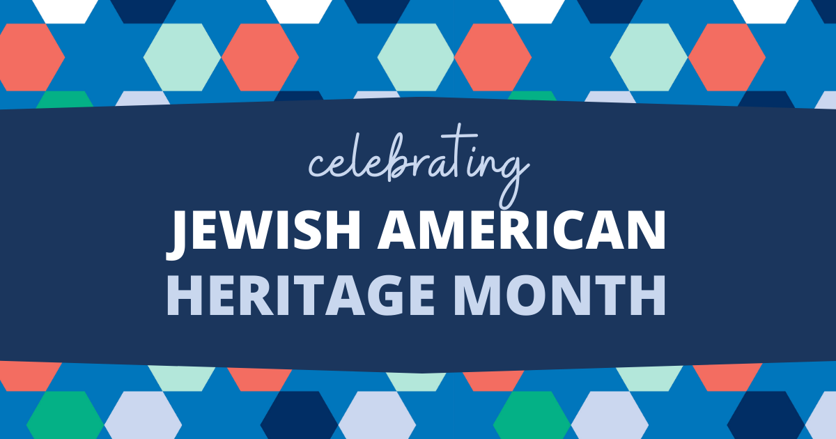 Celebrating Jewish American Heritage Month Overlake Medical Center
